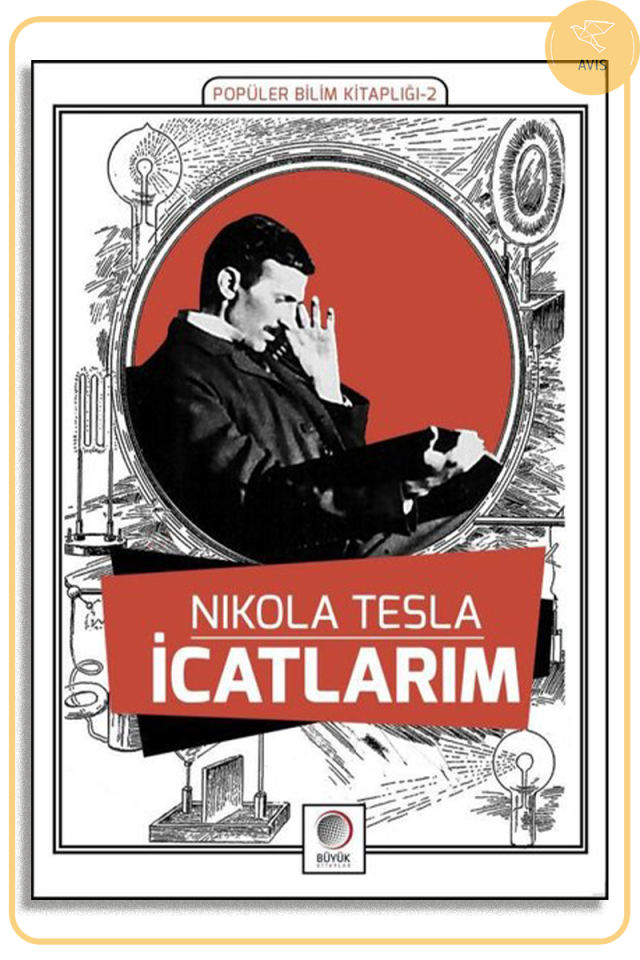 İCATLARIM | Nikola Tesla