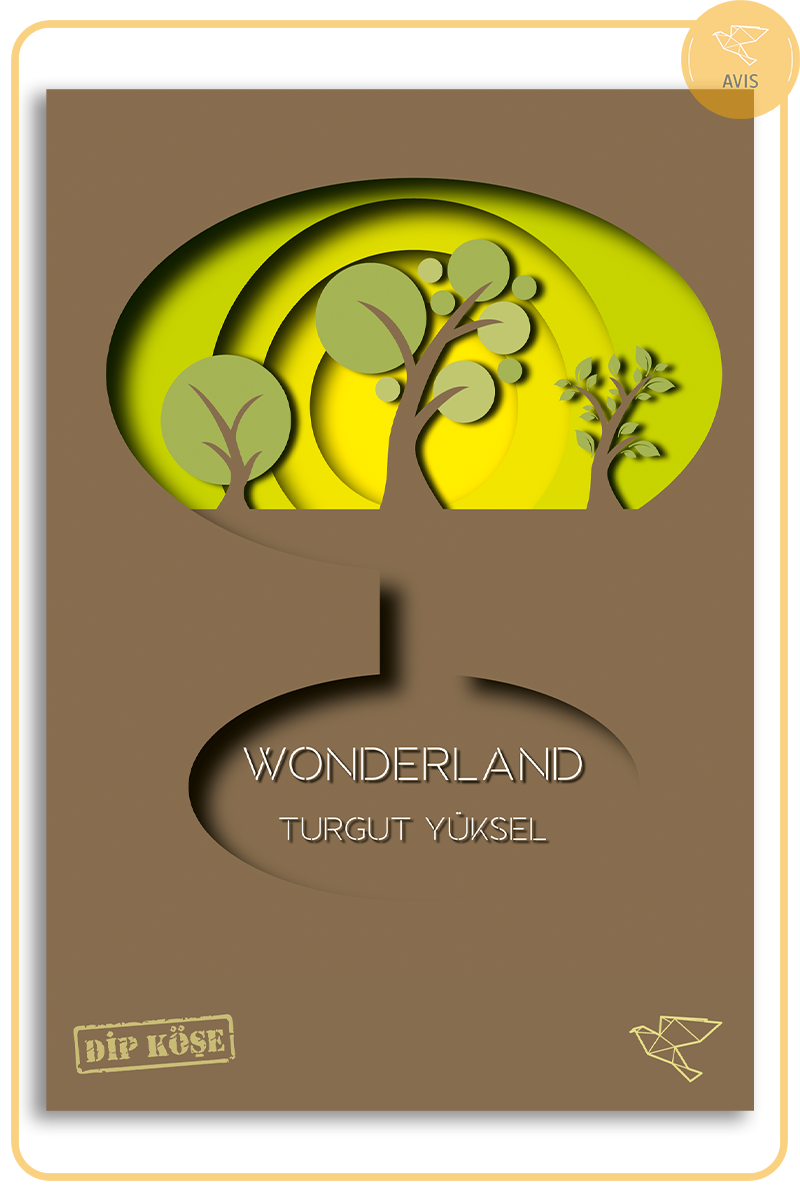 WONDERLAND | Turgut Yüksel