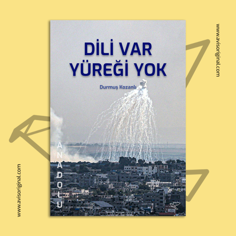 DİLİ VAR YÜREĞİ YOK | Durmuş Kozanlı