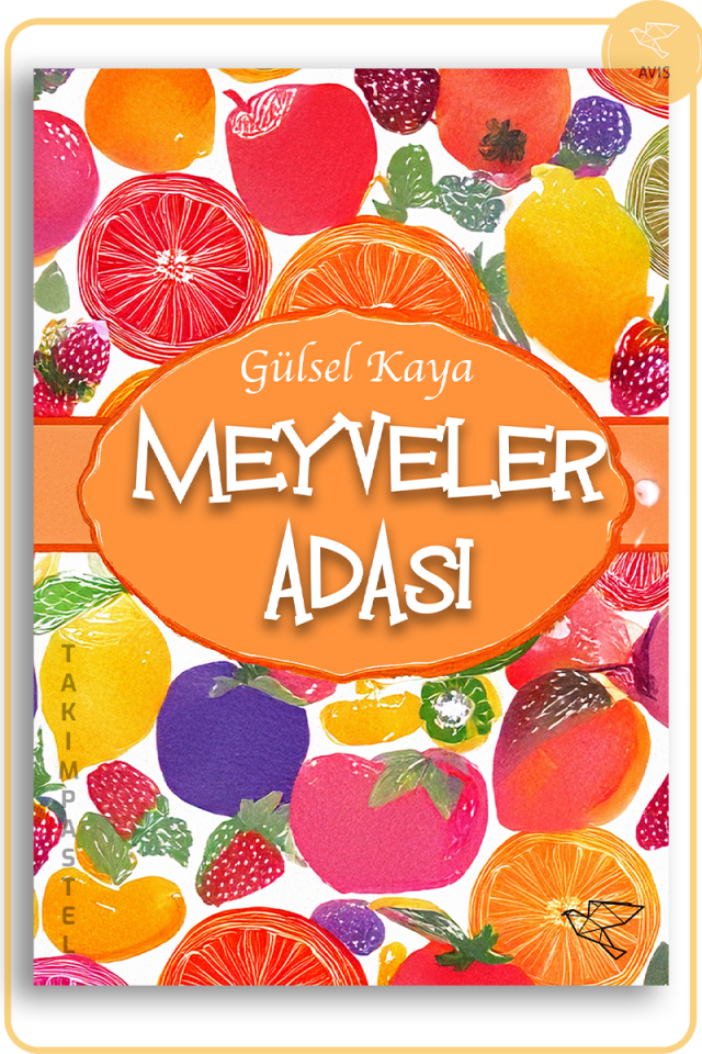 MEYVELER ADASI | Gülsel Kaya (50 Adet Toplu Set)
