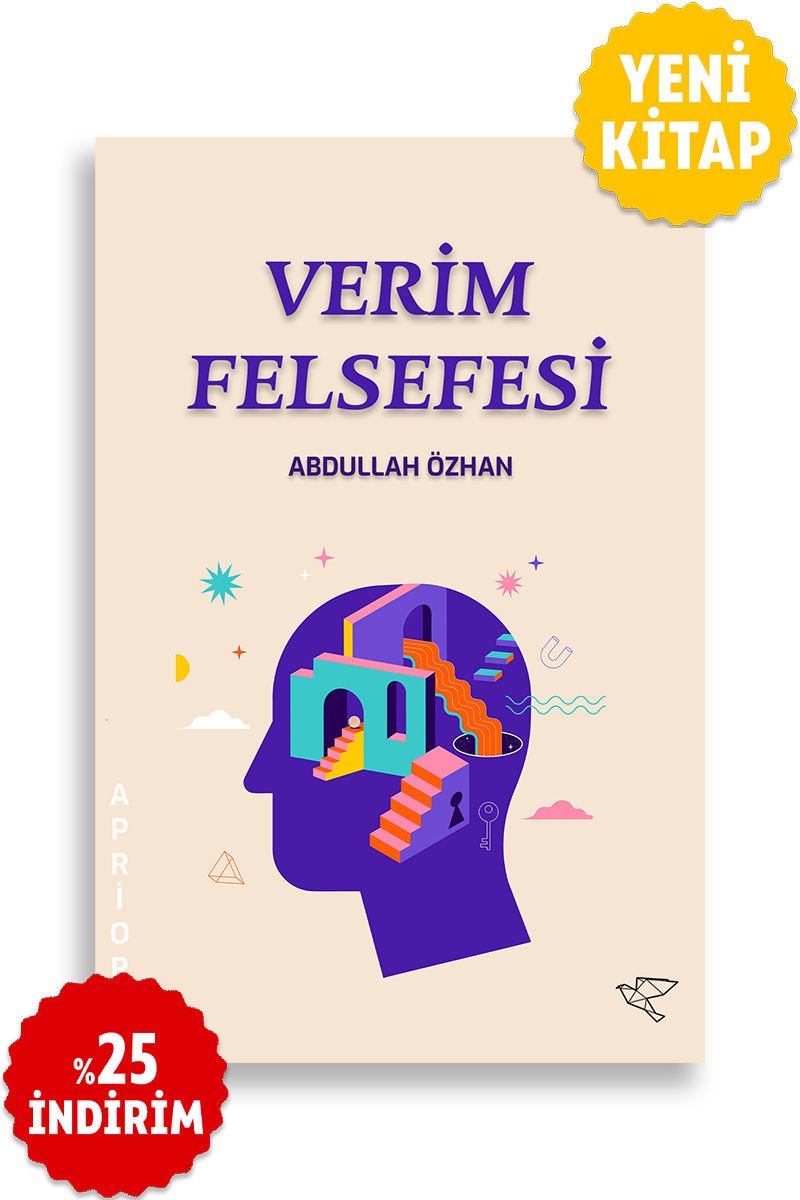 VERİM FELSEFESİ | Abdullah Özhan