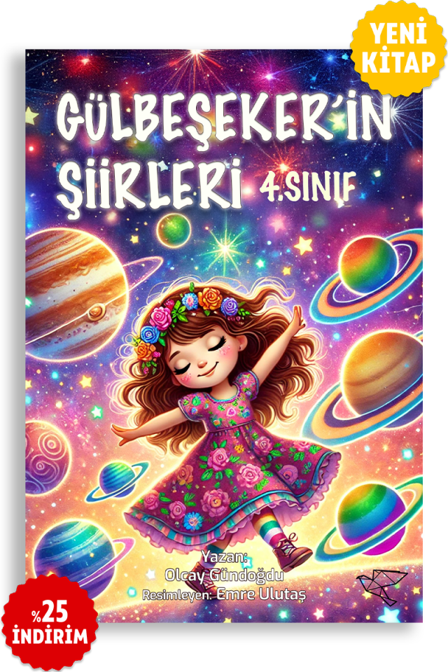 GÜLBEŞEKER'İN ŞİİRLERİ - 4.SINIF | Olcay Gündoğdu