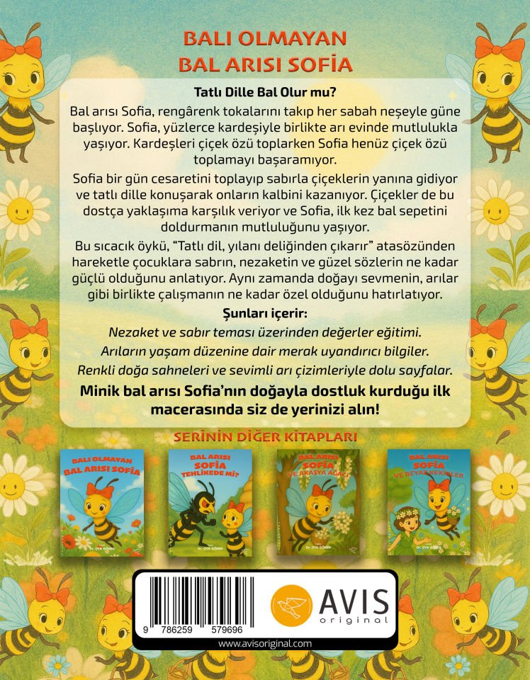 BALI OLMAYAN BAL ARISI SOFİA | Dr. Oya Gönen