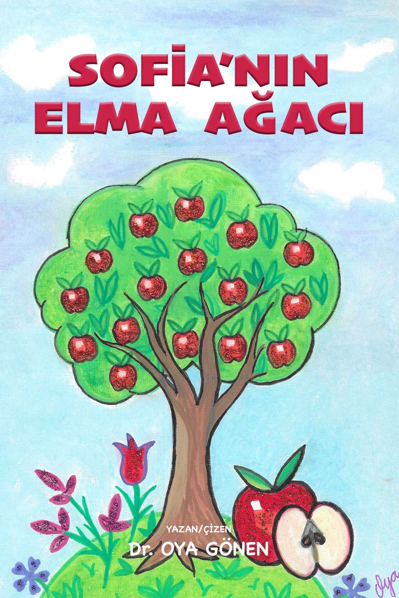 SOFİA'NIN ELMA AĞACI | Dr. Oya Gönen