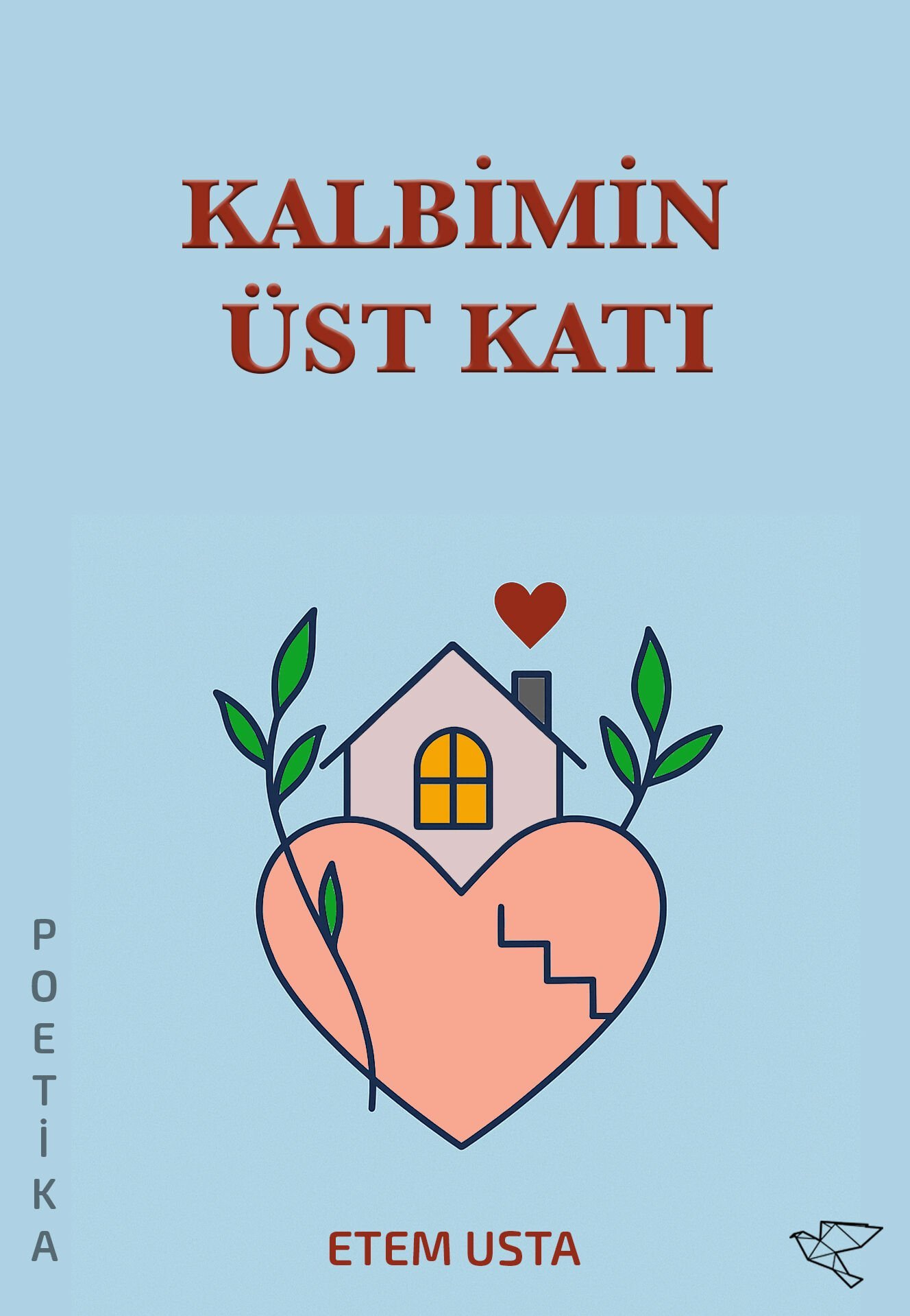 KALBİMİN ÜST KATI | Etem Usta