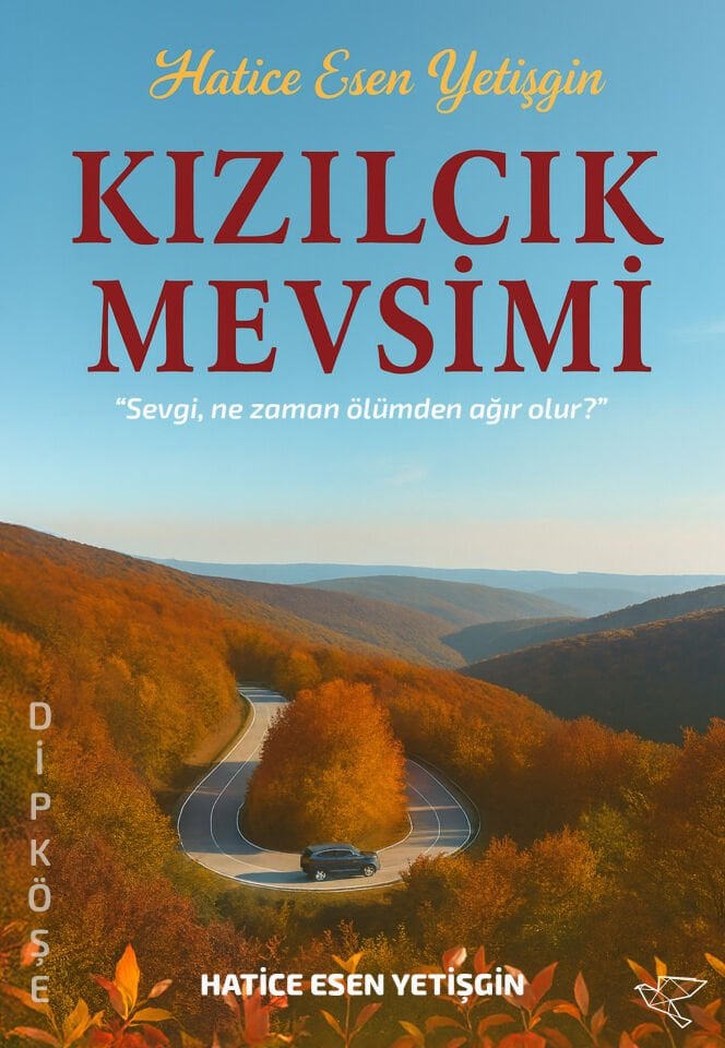 KIZILCIK MEVSİMİ | Hatice Esen Yetişgin