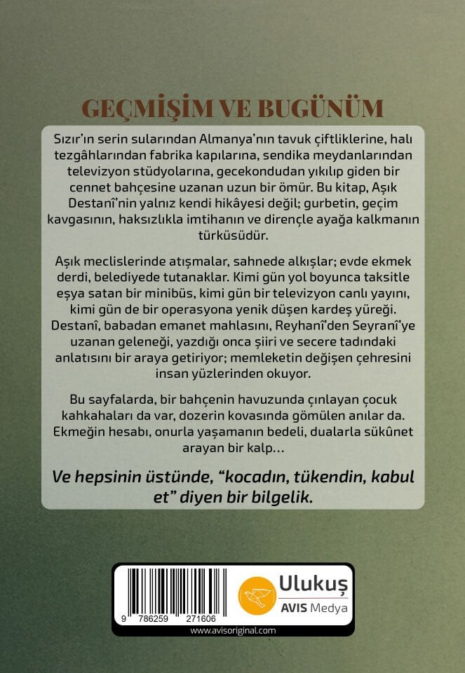 GEÇMİŞİM VE BUGÜNÜM | Süleyman Ulutaş