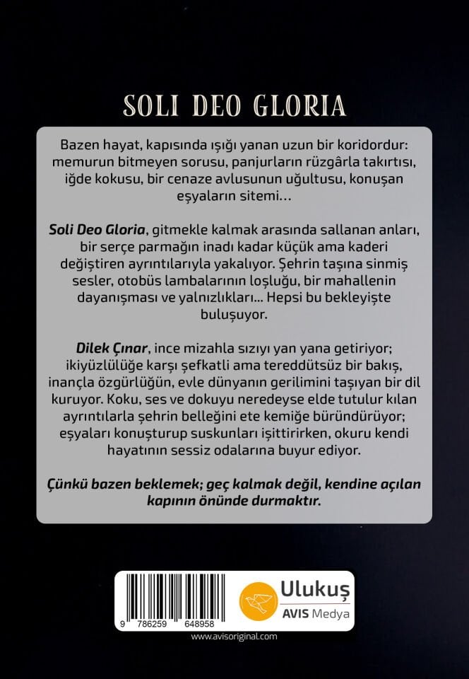 SOLI DEO GLORIA | Dilek Çınar