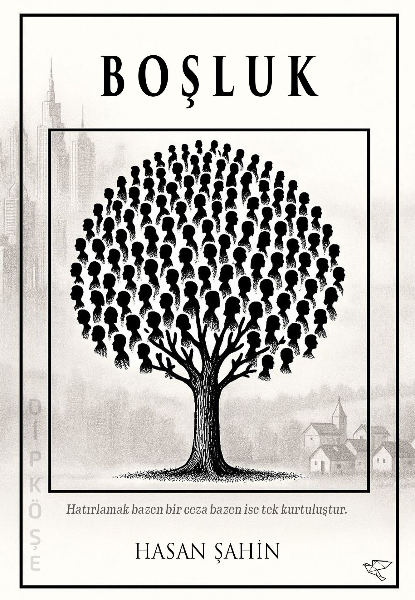 BOŞLUK | Hasan Şahin