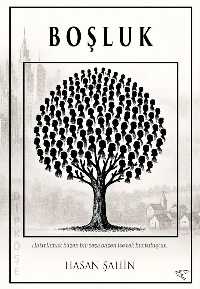 BOŞLUK | Hasan Şahin