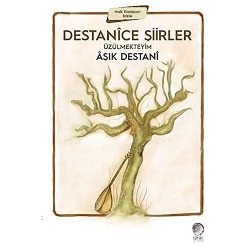 Destanice Şiirler: ÜZÜLMEKTEYİM | Aşık Destanî