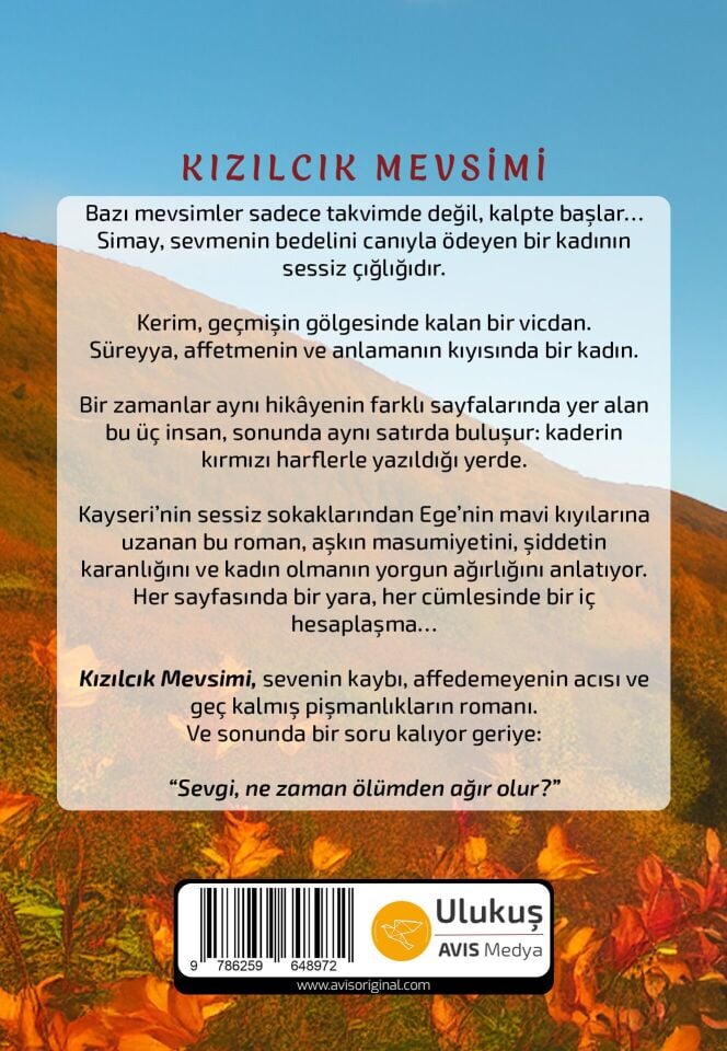 KIZILCIK MEVSİMİ | Hatice Esen Yetişgin(İMZALI)