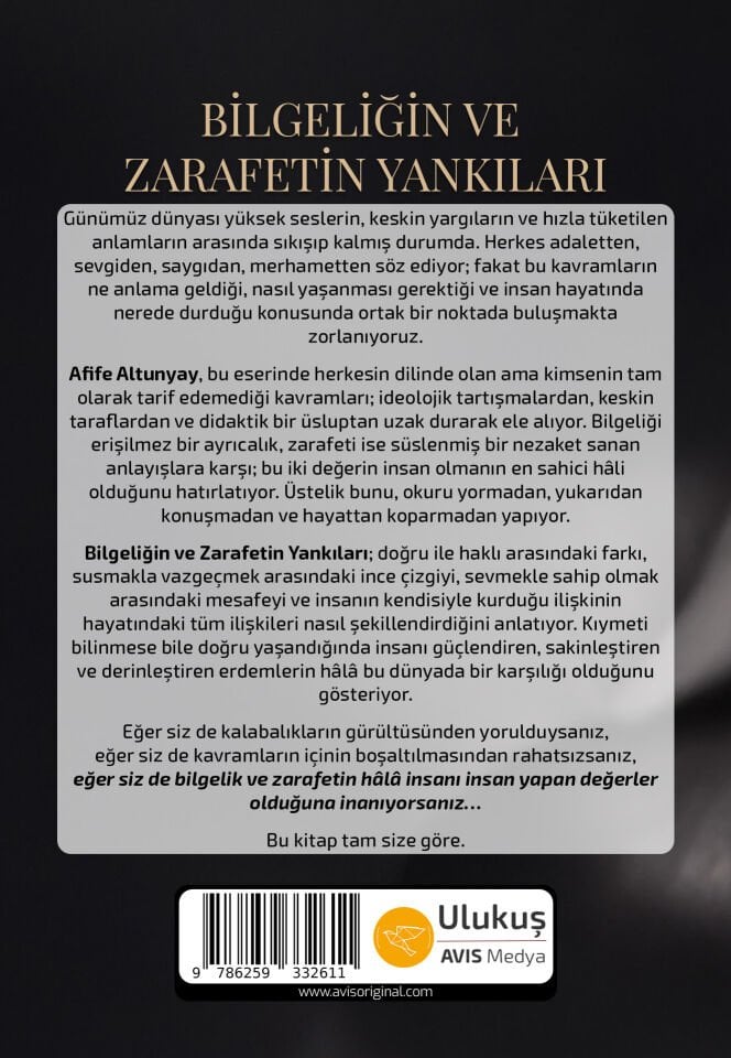 BİLGELİĞİN VE ZARAFETİN YANKILARI | Afife Altunyay