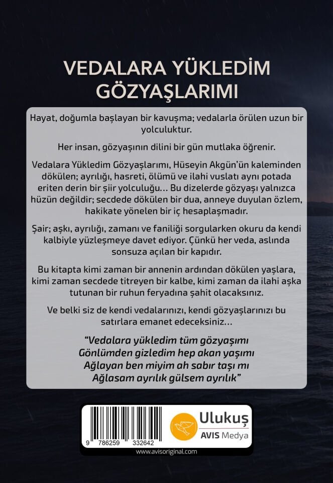 VEDALARA YÜKLEDİM GÖZYAŞLARIMI | Hüseyin Akgün (ÖN-SİPARİŞ)