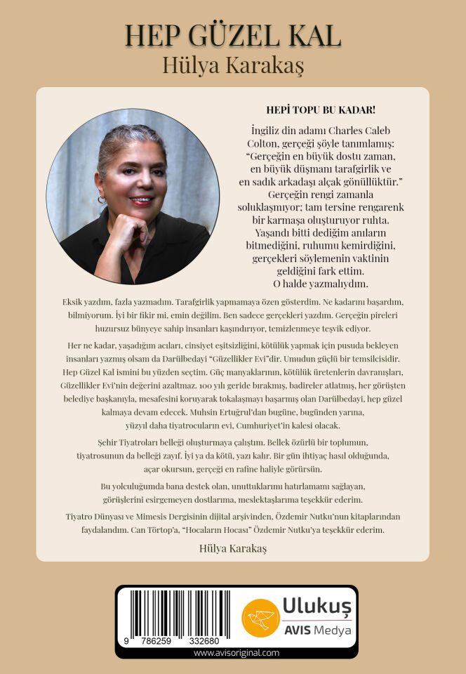 HEP GÜZEL KAL | Hülya Karakaş
