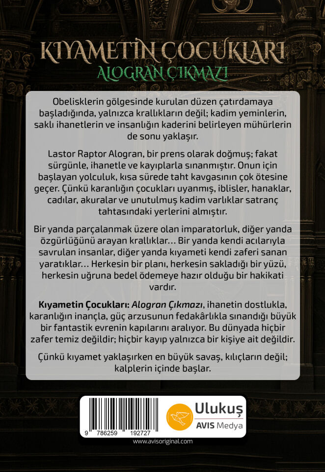 Kıyametin Çocukları: Alogran Çıkmazı | İSMET CAN DURMUŞCAN