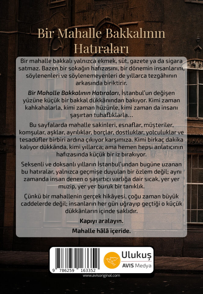BİR MAHALLE BAKKALININ HATIRALARI | HÜSREV ARDİNO
